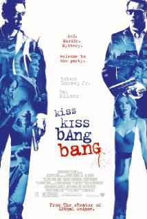Kiss Kiss Bang Bang 2005 Full Movie